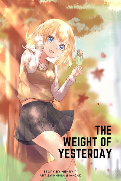 The Weight of Yesterday