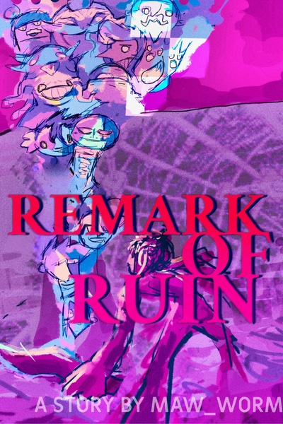 Remark Of Ruin (Beta Prototype. Read bio)