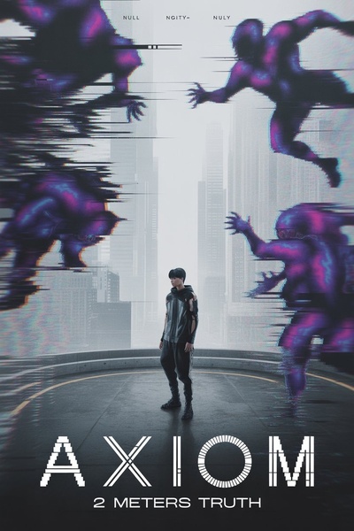 AXIOM : 2 meters truth