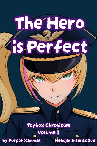 The Hero is Perfect