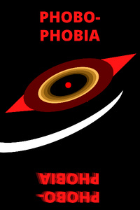 PHOBOPHOBIA