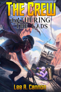 The Crew: Gathering the Lads