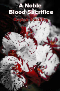 A noble blood sacrifice