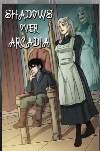 Shadows Over Arcadia