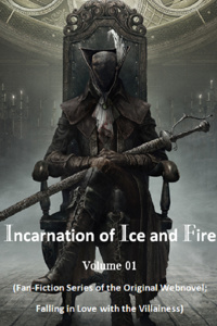 Incarnation of Ice and Fire