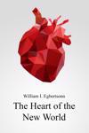 The Heart of the New World
