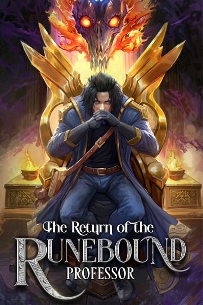 Return of the Runebound Professor [BOOK 8 STUBBED]