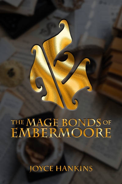 The Mage Bonds of Embermoore