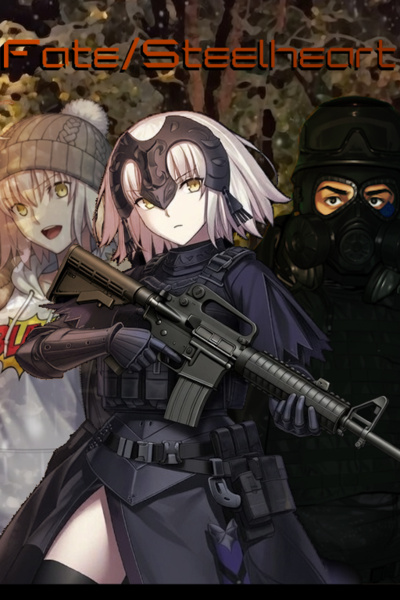 Fate/Steelheart