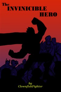 The Invincible Hero