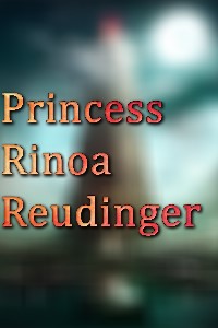 Princess Rinoa Reudinger