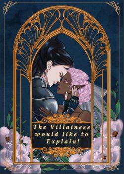 The Villainess would like to explain!