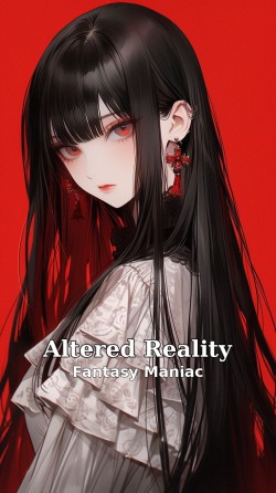 Altered reality