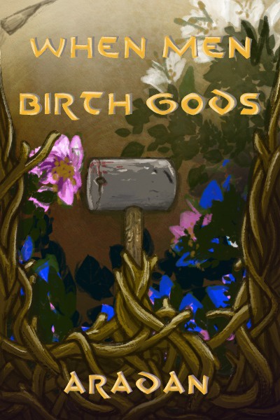 When Men Birth Gods