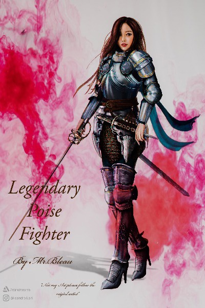 Legendary Poise Fighter