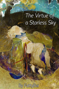 The Virtue of a Starless Sky