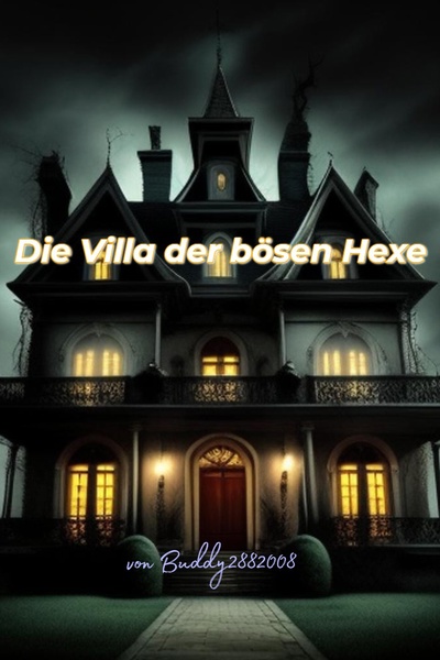 Die Villa der bösen Hexe Deutsch