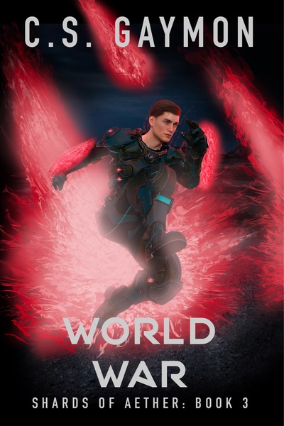 Shards of Aether Book 3: World War