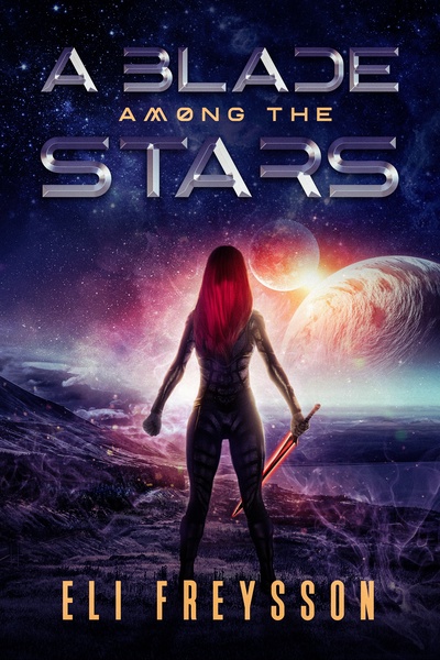 A Blade Among the Stars