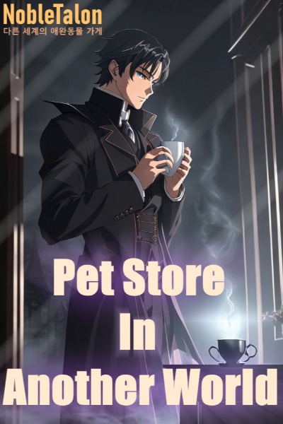 Pet Store In Another World