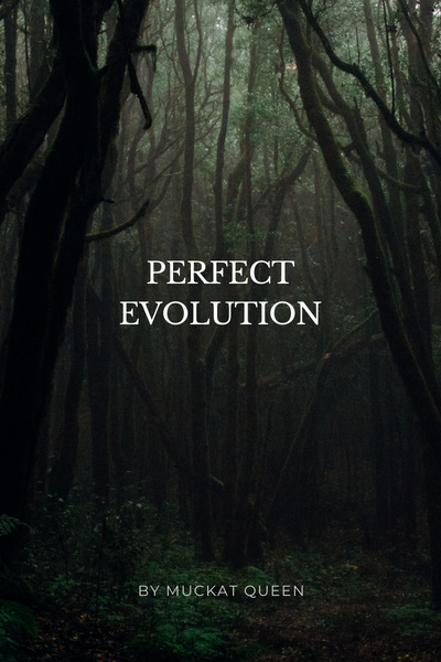 Perfect Evolution